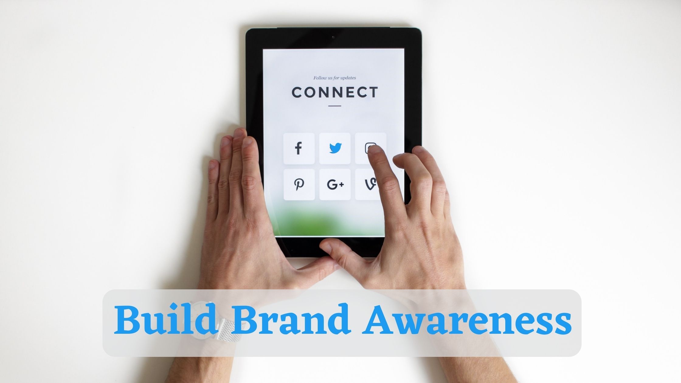 What is Brand Awareness and How to Build it?